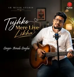 Tujhko Mere Liye Likha