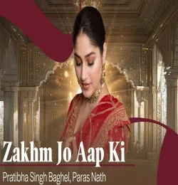 Zakhm Jo Aap Ki