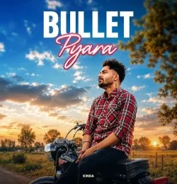Bullet Pyara