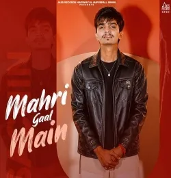 Mahri Gaal Main