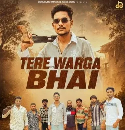 Tere Warga Bhai