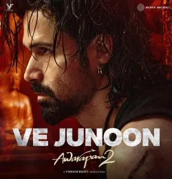 Ve Junoon (From Awarapan 2)