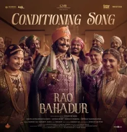 Conditioning Song (From Rao Bahadur)