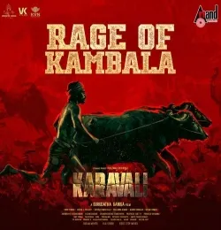 Rage of Kambala (From KARAVALI)