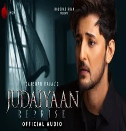 Judaiyaan Reprise Darshan Raval