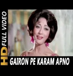 Gairon Pe Karam Apno Pe Sitam