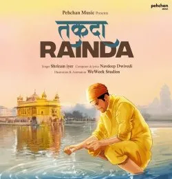 Takda Rainda(Shriram Iyer)