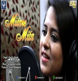 Mitare Mita  Amrita Nayak (Female Version) 