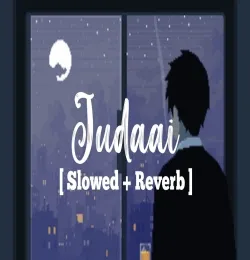 Judaai   Arijit Singh Lo Fi Remake