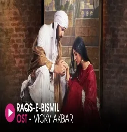 Raqs e Bismil