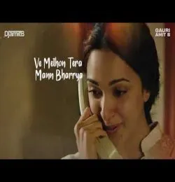 Kabhii Tumhe X Mann Bharryaa  (Mashup)