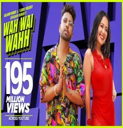 Wah Wai Wahh   Neha Kakkar