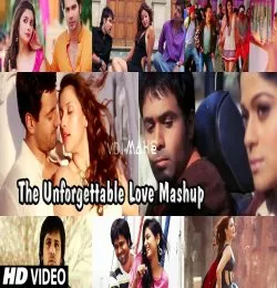 The Unforgettable Love Mashup 2021