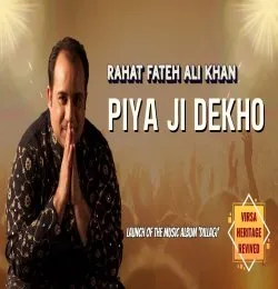Piya Ji Dekho