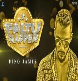 Faltu Rapper   Dino James