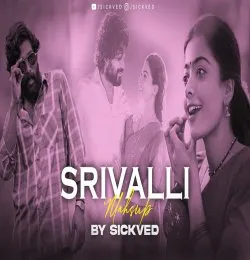 Srivalli (Allu Arjun Raanjhanaa Pushpa 2022)Mashup
