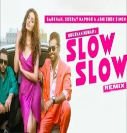 SLOW SLOW Remix