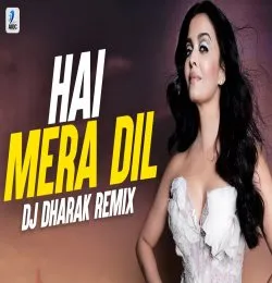 Hai Mera Dil Churake Le Gaya Hip Hop Remix