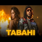 Tabahi (Badshah)