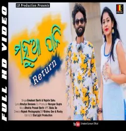 Mahua Pani Return 2019
