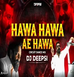 Hawa Hawa E Hawa Dj Remix