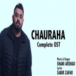 CHAURAHA (Complete OST) 2022