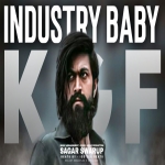 Industry Baby x KGF Sultan Mashup