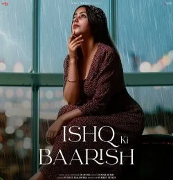 Ishq Ki Baarish