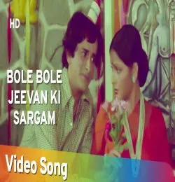 Bole Bole Jeevan Ki Sargam