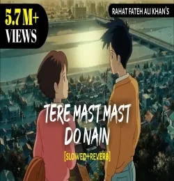 Tere Mast Mast Do Nain (slowed reverbed to perfection)
