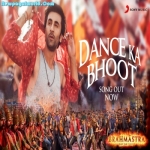 Dance Ka Bhoot   (Brahmāstra)