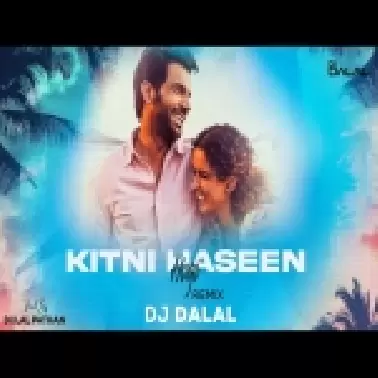 Kitni Haseen Hogi Chillout Remix