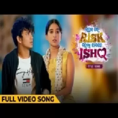 Premare Risk Hela Mate Ishq (Title Song)