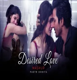 Desired Love Mashup