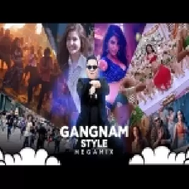 Gangnam Style Desi Megamix