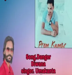 Danger Diwana