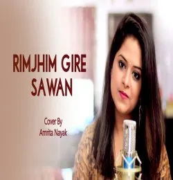 Rimjhim Gire Sawan Manzil Cover By Amrita Nayak