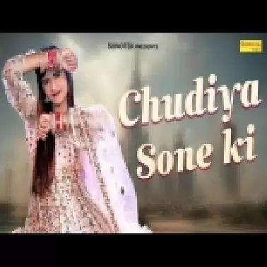 Chudiya Sone Ki