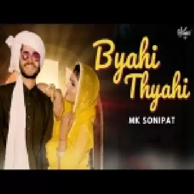 Byahi Thyahi