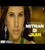 Mitran Di Jaan