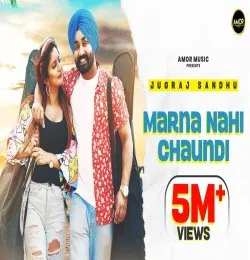 Marna Nahi Chaundi