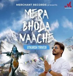 Mera Bhola Naache