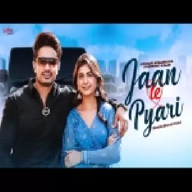 Jaan Te Pyari