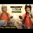 Delivery Boy (Title Song)