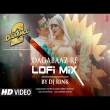 Dagabaaz Re LoFi mix