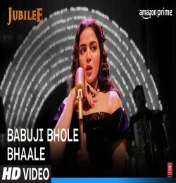 Babuji Bhole Bhaale