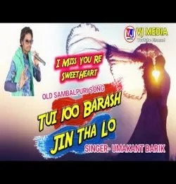 Tue Sahe Baras Jee Tha Lo