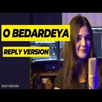 O Bedardeya (Reply Version)