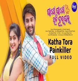 Katha Tora Painkiller