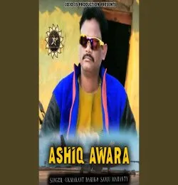 Ashiq Awara